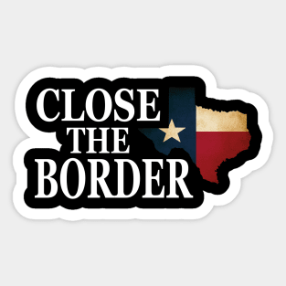 Close the border Sticker